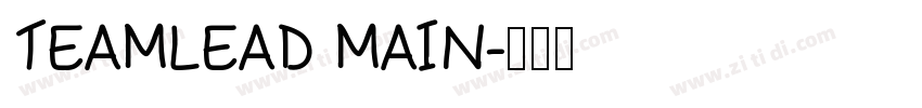 TEAMLEAD MAIN字体转换